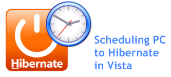 Scheduling PC to Hibernate in Vista